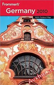 Frommer's Germany 2010 (Frommer's Complete Guides)