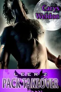 «Leer - Pack Takeover» by Carys Weldon