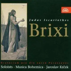 Franz Xaver Brixi - Judas Iscariothes (Oratorium)