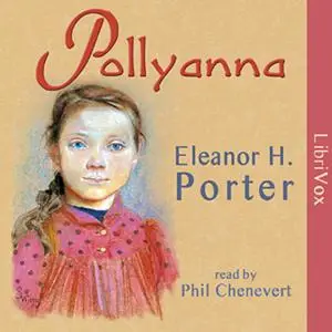 «Pollyanna» by Eleanor H.Porter