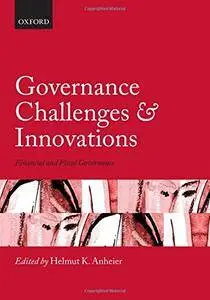 Governance Challenges and Innovations: Financial and Fiscal Governance