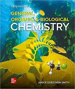 General, Organic, & Biological Chemistry, 5th Edition