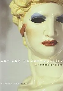 Art and Homosexuality: A History of Ideas (Repost)