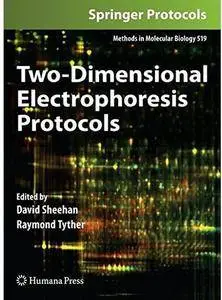 Two-Dimensional Electrophoresis Protocols
