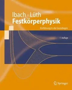Festkörperphysik: Einführung in die Grundlagen, 7. Auflage