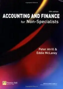 Accounting and Finance for Non-Specialists, 5th edition