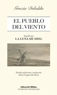 «El pueblo del viento» by Grazia Deledda