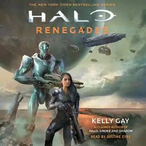 «HALO: Renegades» by Kelly Gay