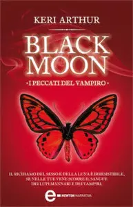 Keri Arthur - Black Moon - I Peccati Del Vampiro