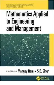 Mathematics Applied to Engineering and Management