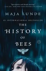 «The History of Bees» by Maja Lunde