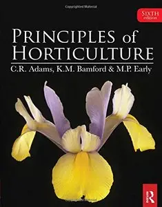 Principles of Horticulture, 6 edition