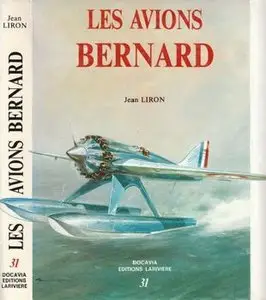 Les Avions Bernard (Collection Docavia 31) (Repost)