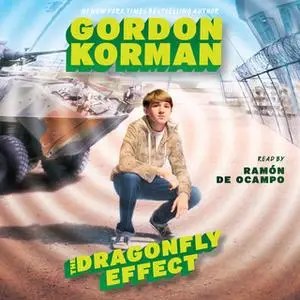 «The Dragonfly Effect» by Gordon Korman