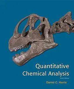 Quantitative Chemical Analysis, 9th Edition