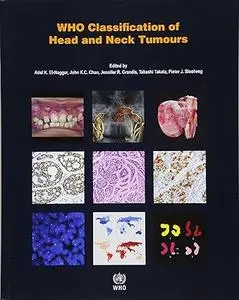 WHO Classification of Head and Neck Tumours (Repost)