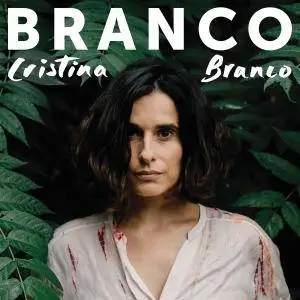 Cristina Branco - Branco (2018)