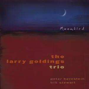 The Larry Goldings Trio - Moonbird (1999)