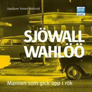 «Mannen som gick upp i rök» by Sjöwall och Wahlöö