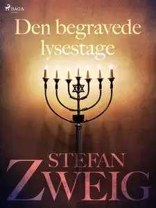 «Den begravede lysestage» by Stefan Zweig