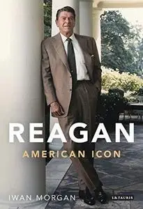 Reagan: American Icon