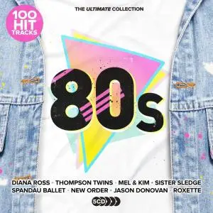 VA - 100 Hit Tracks The Ultimate 80s (2021)