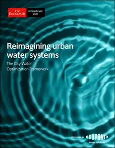 The Economist (Intelligence Unit) - Reimagining urban water systems (2021)