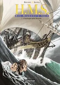 His Majesty's Ship H.M.S. - Volume 01 - I Naufraghi della Miranda