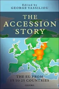 The Accession Story: The EU from 15 to 25 Countries