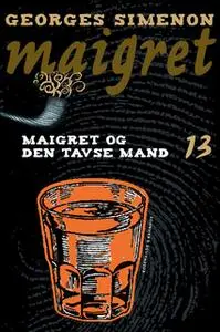 «Maigret og den tavse mand» by Georges Simenon