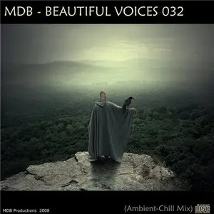 MDB - Beautiful Voices 032 (Ambient-Chill Mix)(single file) (2008)