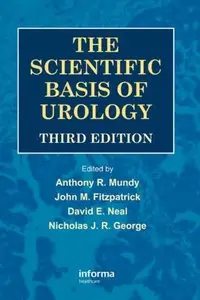 The Scientific Basis of Urology, 3 edition