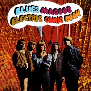 Blues Magoos - Electric Comic Book (1967) [Reissue 2004]