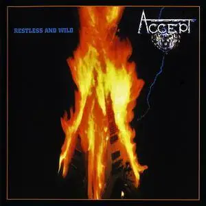 Accept - Restless And Wild (1982) [Remastered 2005]
