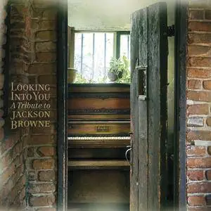 VA - Looking Into You: A Tribute To Jackson Browne (2014) [Official Digital Download 24/96]