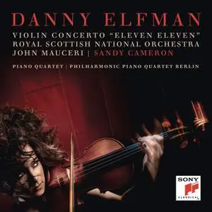 Danny Elfman, John Nauceri & Sandy Cameron - Violin Concerto "Eleven Eleven" and Piano Quartet (2019)