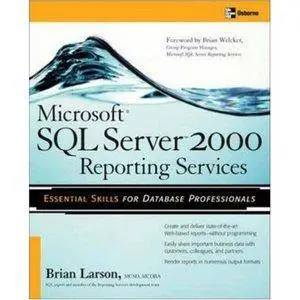 Microsoft SQL Server 2000 Reporting Services {Repost}