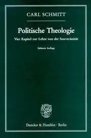 Politische Theologie, Band 1: Vier Kapitel zur Lehre von der Souveränität (10th Edition)