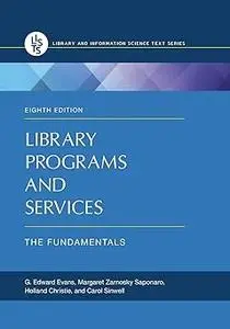 Library Programs and Services: The Fundamentals