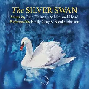 Emily Gray - The Silver Swan (2022) [Official Digital Download 24/192]