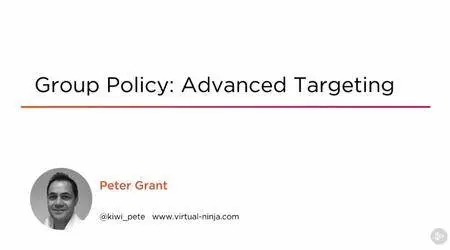 Group Policy: Advanced Targeting (2016)
