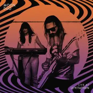 Moon Duo – Live at Levitation (2022) [Official Digital Download]