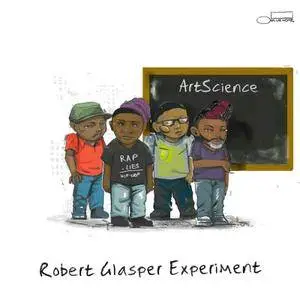 Robert Glasper Experiment - ArtScience (2016)