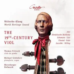 Thomas Fritzsch, Michael Schönheit, Merseburger Hofmusik - The 19th Century Viol da Gamba (2020)