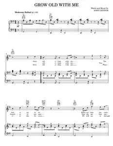 Grow Old With Me - John Lennon, Mary Chapin Carpenter (Piano-Vocal-Guitar)