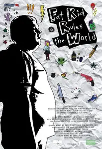 Fat Kid Rules the World (2012)