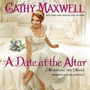 «A Date at the Altar» by Cathy Maxwell