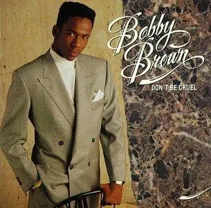 Bobby Brown - Don't Be Cruel (1987/2021) [Official Digital Download 24/96]