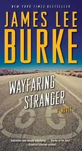 «Wayfaring Stranger» by James Lee Burke