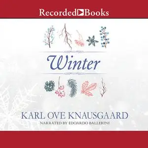 «Winter» by Karl Ove Knausgaard